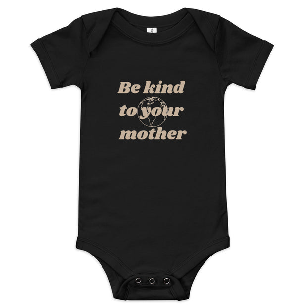 Baby Onsie Cotton- Be Kind to your Mother - After Sunset