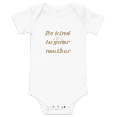 Baby Onsie Cotton- Be Kind to your Mother - After Sunset